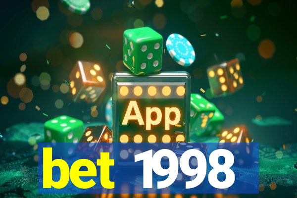 bet 1998